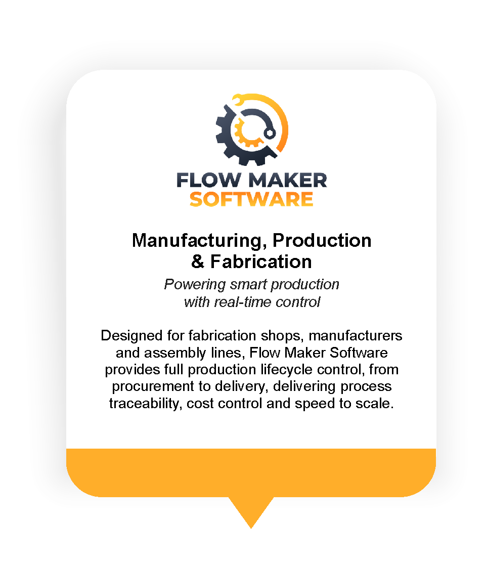 Flow Maker Software - Manufacturing, Production & Fabrication