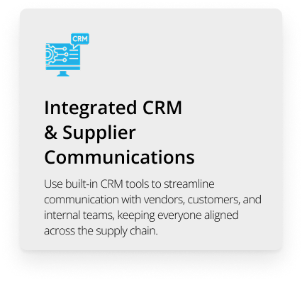 Integrated CRM & Supplier Communications