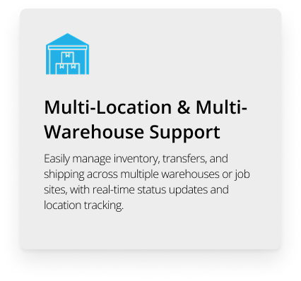 Multi-Location & Multi-Warehouse Support